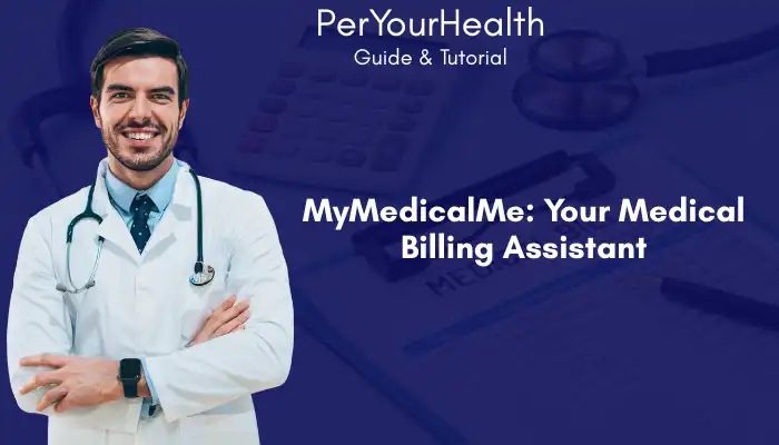MyMedicalMe Your Medical Billing Assistant MyMedicalMe Your Medical Billing Assistant
