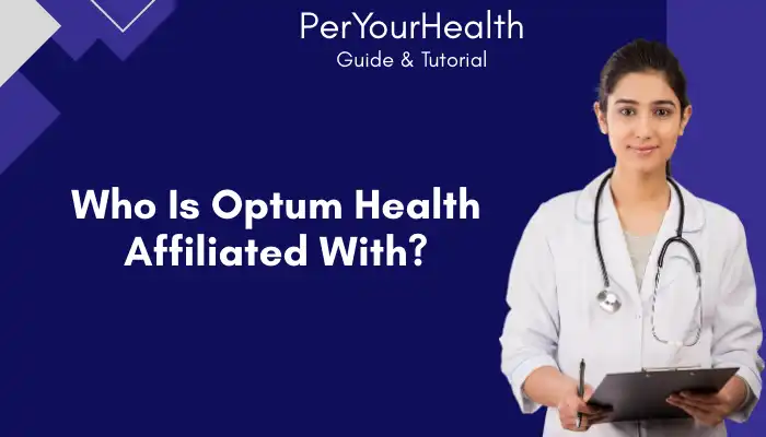 Who Is Optum Health Affiliated With